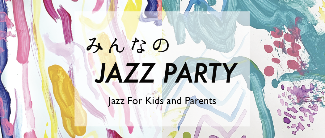 Jazz for KIDS and PARENTS